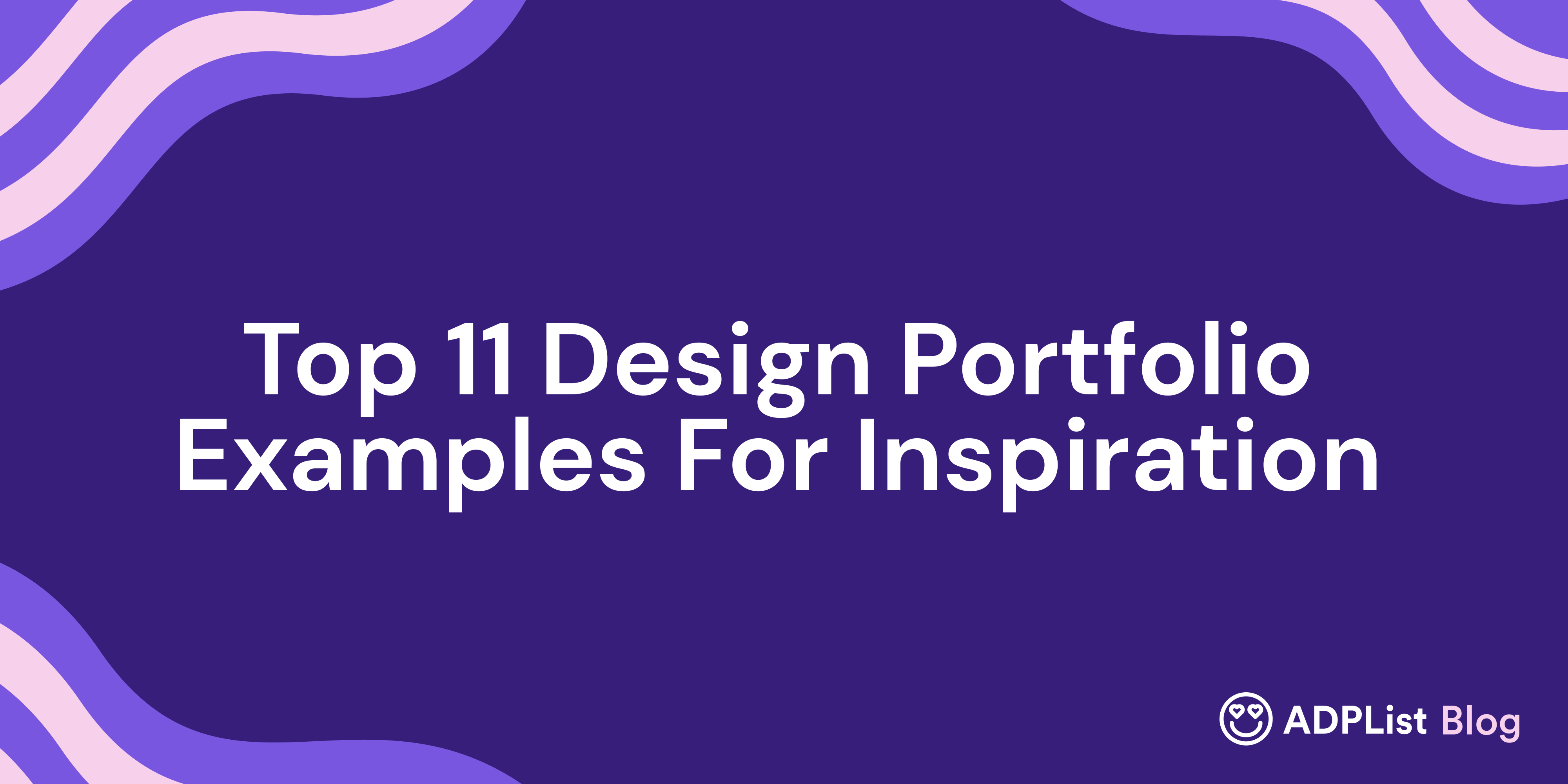 Top 11 Design Portfolio Examples For Inspiration